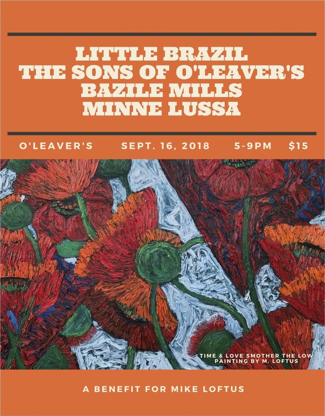 Little Brazil, The Sons of O’Leaver’s, Bazile Mills, Minne Lussa, O’Leaver’s