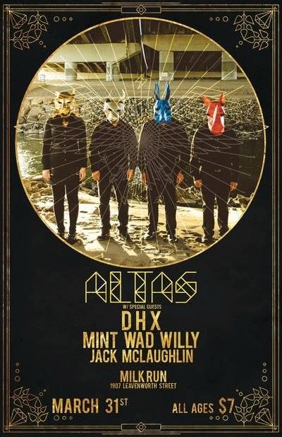 Altas with DHX, Mint Wad Willy, Jack McLaughlin, Milk Run